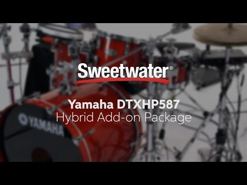 Yamaha DTXHP587 Hybrid Add-on Electronic Drum Package Review by Sweetwater
