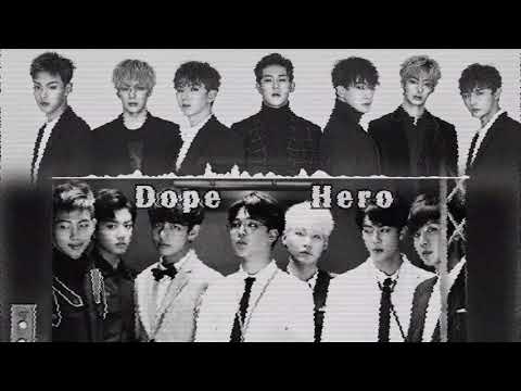 Dope Hero - BTS & Monsta X (Improved Mashup)