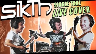 SIKTH - Single take studio COVER (Bland Street Bloom) Drum,Bass,Guitar