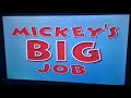 Mickey And Minnie S Birthday Episodes Mickey S Big Job