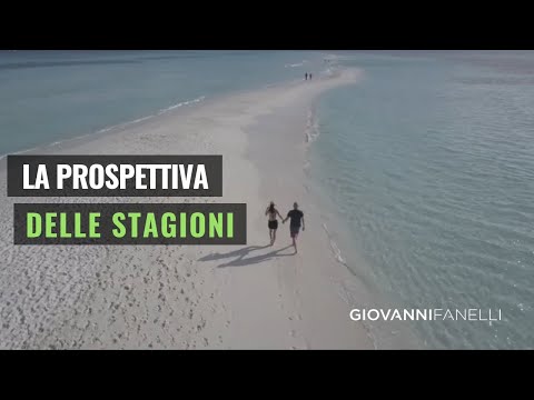 MICROVLOG - LA PROSPETTIVA DELLE STAGIONI di Giovanni Fanelli