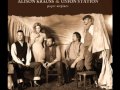 Alison Krauss & Union Station - Dust Bowl Children