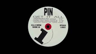 Pin - Get It All (Overload Analogique)