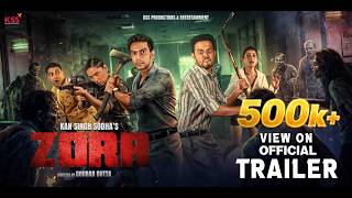 ZORR-Official Trailer|A Zombie Horror Comedy|In Theatres 6th Feb 2026|Kan Singh Sodha|Gourab Dutta