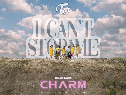 TWICE (트와이스) "I CAN‘T STOP ME" 아이 캔트 스탑 미 |커버댄스 Dance Cover | By CHARM ft. SQUAD