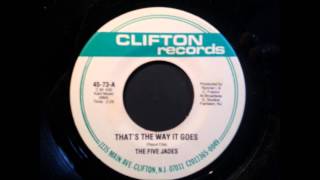That's The Way It Goes  -  The Five Jades  - Clifton  - 1984