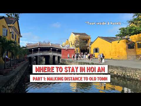 Where to Stay in Hoi An: Best Areas Near Ancient Town (2025 Guide!)