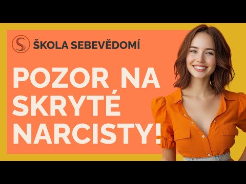 Skrytý narcismus: Na co si dát pozor? ⚠️ (E88)