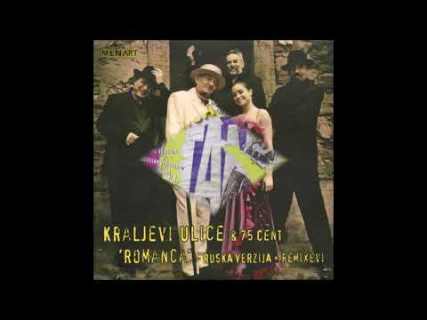 2008 Kraljevi Ulice & 75 Cent - Romanca (Russian Version)