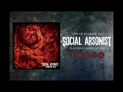 Ashes of Old - Social Arsonist (Single 2019)