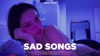 Sad Songs to Listen to When You’re Sad - Heartbreak Songs Playlist That Make You Cry