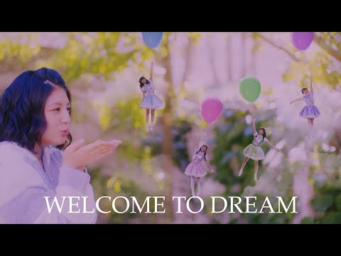 わーすた（WASUTA）「WELCOME TO DREAM」Music Video