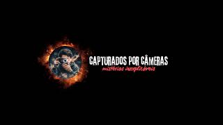 Transmissão ao vivo de Capturados por Câmeras