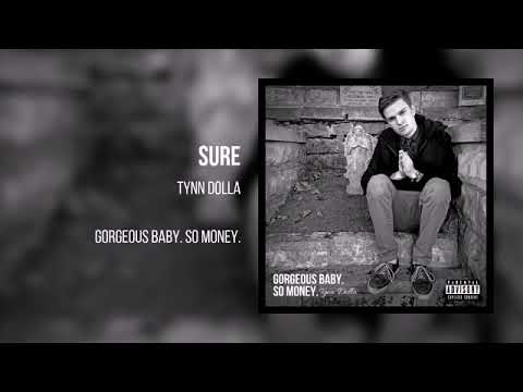 Tynn Dolla - Sure