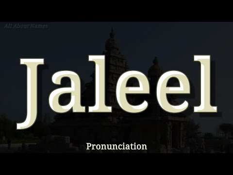 How to Pronounce Jaleel
