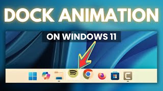 Interactive Taskbar on Windows 11 | Dock Animation Style