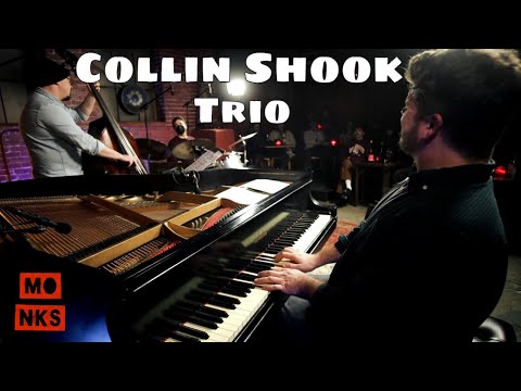 Collin Shook Trio 33rd Birthday - Live at Monks