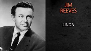 JIM REEVES - LINDA
