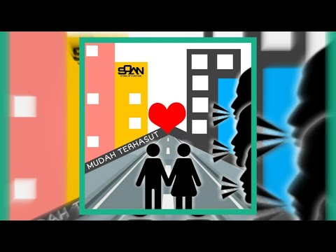 SOAN Band Official - Mudah Terhasut | Official Lyric Video