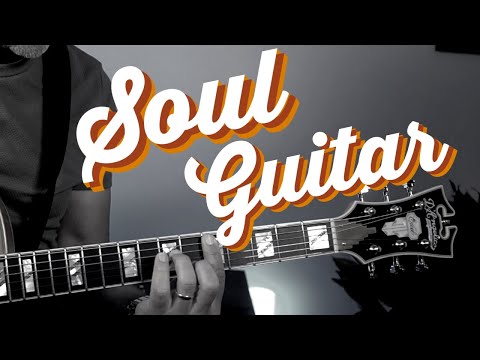 Soul Guitar Lesson