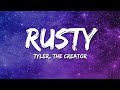 Tyler The Creator Rusty Lyrics