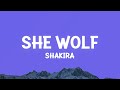 Shakira - She Wolf (Lyrics)