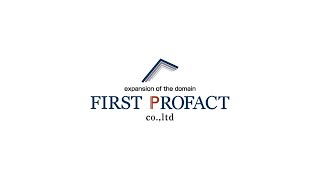 製造・加工だけでは終わらない、付加価値の高いサービスを｜株式会社ファーストプロファクト｜PR動画