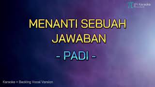 Download lagu Padi - Menanti sebuah jawaban (Karaoke  Back. voc version) mp3