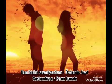 Ölüm gibi bir şeydi ama kimse ölmedi - Özdemir Asaf - Seslendiren: Banu Irmak