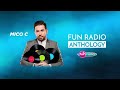La Toute 1re émission De Fun Radio Anthology Avec Mico C 11 Mai 2020