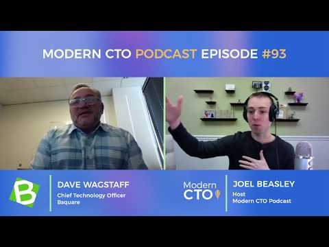 Modern CTO Podcast Episode 93 Dave Wagstaff - CTO at Bsquare