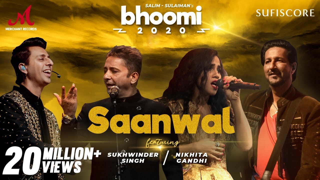 Saanwal Lyrics | Bhoomi 2020 | Sukhwinder Singh, Nikhita Gandhi