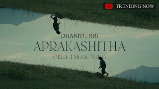 DHANITH SRI - APRAKASHITHA ( අප්‍රකා