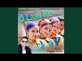 O Laali Ho