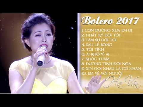 Con Đường Xưa Em Đi - Nhạc Vàng Bolero Hay Nhất Hạ Vân | Thần Tượng Bolero 2017