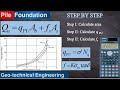 Pile Foundation Part 4 Solved Example Individual Pile Load Capacity Granular Sand Soil