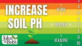 How To Increase Soil pH Organically
