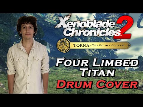 Xenoblade 2 Torna - Four limbed Titan - Drum Cover