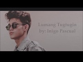 Lumang Tugtugin by Inigo Pascual Lyrics