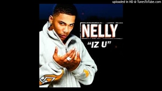 Nelly -  IZ U