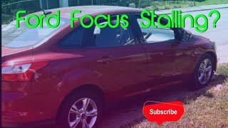 Top Reasons your Ford Focus May be STALLING!