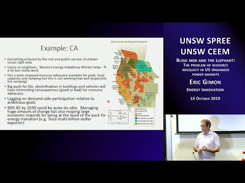 UNSW SPREE 201910-16 Eric Gimon - Blind men and the elephant: The problem of resource adequacy