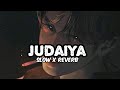 Judaiya Song Slowed X Lofi Rahat Fatah Ali Khan Naseebo Lal