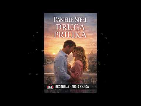 Novo - 📖 Druga prilika – Danielle Steel – Audio knjiga