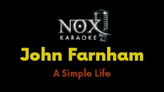 John Farnham - A Simple Life - NOX Karaoke