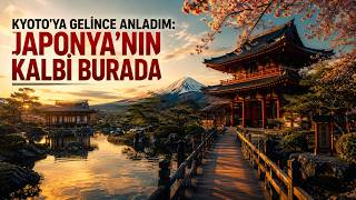 Kyoto’ya Gelince Anladım: Japonya’nın Kalbi Burada