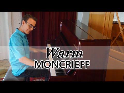 Warm - Moncrieff | Piano Cover 🎹 & Sheet Music 🎵