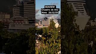 MSC SEAVIEW cruzeiro  de ANO NOVO 26/12/25 ‎⁨@cruzeiros2025⁩ navio Salvador #reveillon  #shorts