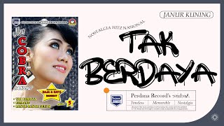 Download lagu Tak Berdaya - Janur Kuning - New Cobra Jandhut vol.5. mp3 Download lagu Tak Berdaya - Janur Kuning - New Cobra Jandhut vol.5. mp3