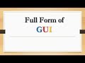 Full Form of GUI || Did You Know?